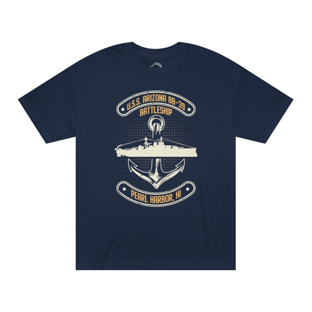 "Anchors Up" USS Arizona BB-39 Pearl Harbor Unisex Classic Tee - Front Design